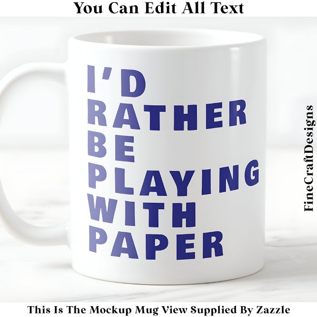 Crafting Lover Mug, Custom Paper Quote 026 Craft Coffee Mug (Creator Uploaded)