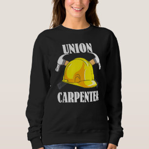 Craftsman Woodworking American Union Carpenter Dad Sweatshirt
