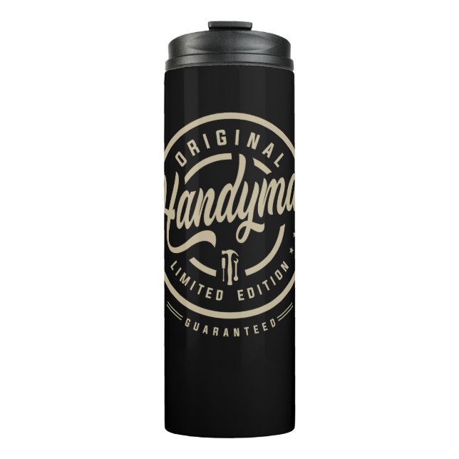 Craftsman's Pride Edition - Handyman Thermal Tumbler (Front)