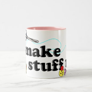 Crafty - I Make Stuff Up Two-Tone Coffee Mug