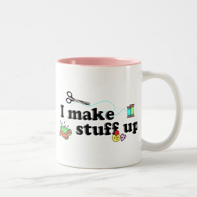 Crafty - I Make Stuff Up Two-Tone Coffee Mug (Right)