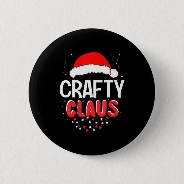 Crafty Santa Claus Christmas Matching Costume  6 Cm Round Badge (Front)