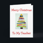 CRAFTY TREE FOR SPECIAL TEACHER AT CHRISTMAS HOLIDAY CARD<br><div class="desc">THIS CRAFTY TREE WILL PUT A SMILE ON "YOUR" TEACHER'S FACE THIS CHRISTMAS FOR SURE!</div>