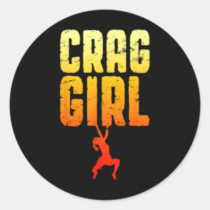 Crag Girl Rock Climbing Bouldering Funny Climber  Classic Round Sticker