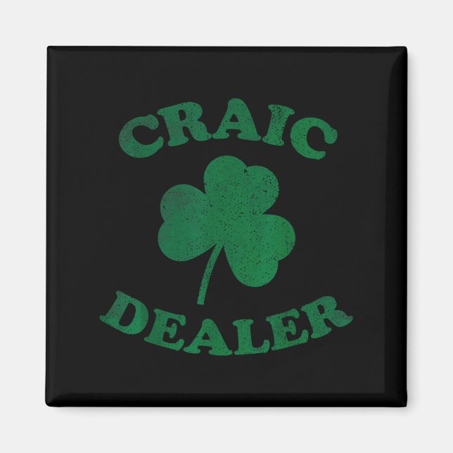 Craic Er Funny St. Patrick's Day Shamrock Tee  Magnet (Front)