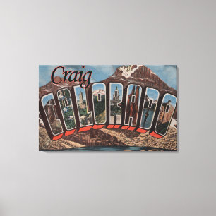 Craig, ColoradoLarge Letter ScenesCraig, CO Canvas Print
