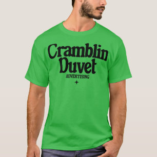 Cramblin Duvet Advertising T-Shirt