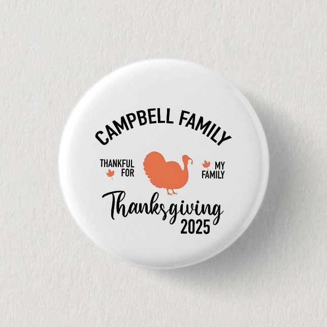 Crampbell Family 2025 Thanksgiving Turkey Dinner  3 Cm Round Badge (Front)
