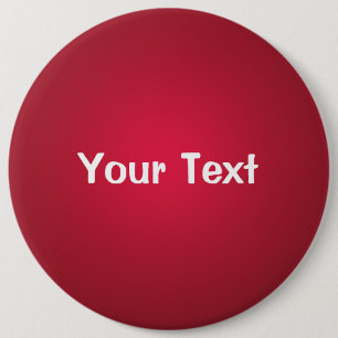 Cranberry Red 6" Custom Text Button Template