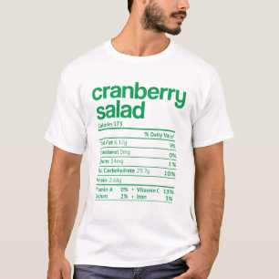 Cranberry Salad Nutrition Fact Funny Thanksgiving T-Shirt