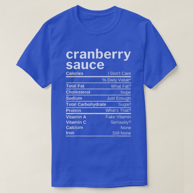 Cranberry Sauce Nutrition Facts Matching Family Th T-Shirt (Design Front)