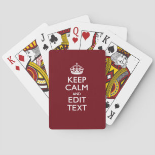Cranberry Wine Burgundy Decor Keep Calm Your Text Playing Cards