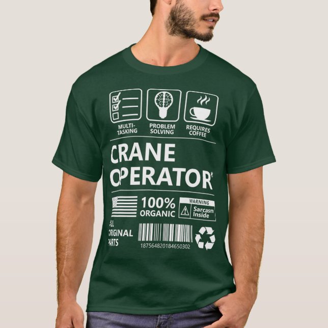 Crane Operator Funny Gift T-Shirt (Front)