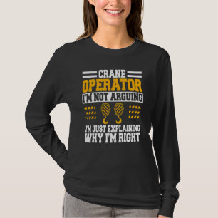 Crane Operator Heavy Equipment Construction Tower  T-Shirt