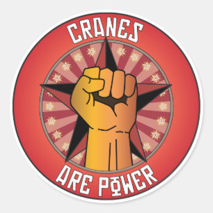 Cranes Are Power Classic Round Sticker