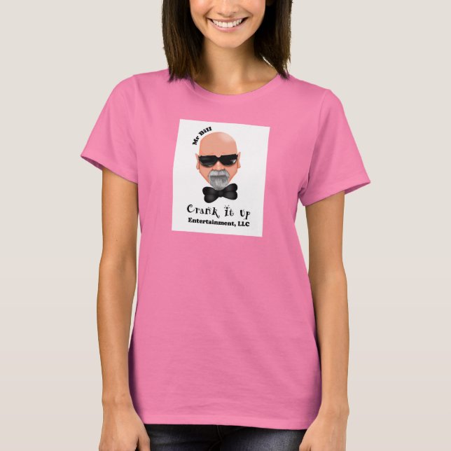 Crank It Up Ladies T-Shirt (Front)