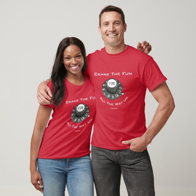 Crank The Fun - A MisterP Shirt (Unisex)