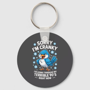 Cranky Bird Terrible 90s Funny Quote Design Key Ring