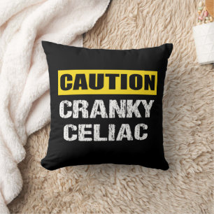 Cranky Celiac Funny Warning Sign Cushion
