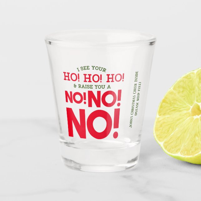 Cranky Christmas Shot - NO! NO! NO! Glass (Front)