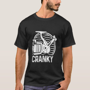 Cranky Fishing Reel Fun Fishing T-Shirt
