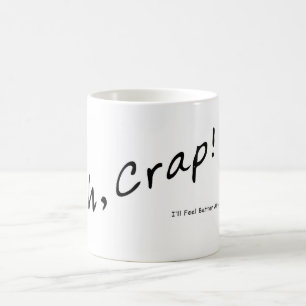 Crap Mug