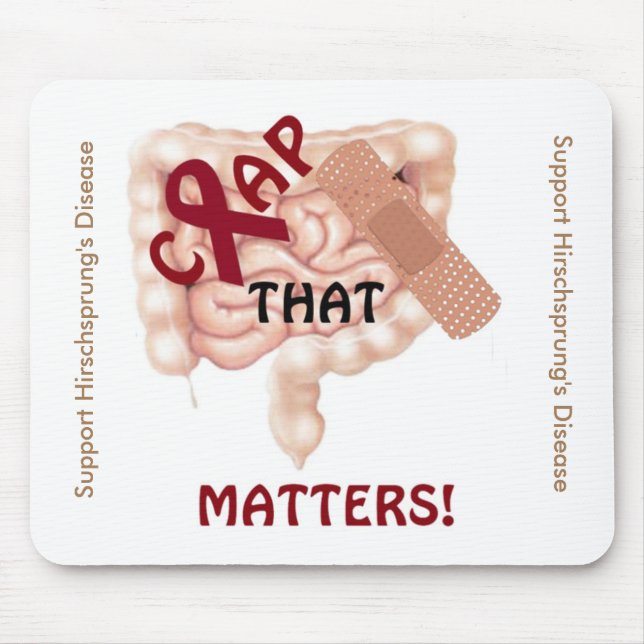 Crap That Matters! Support Hirschsprung's Disease Mouse Mat (Front)
