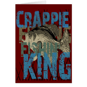 Crappie Fishin' King