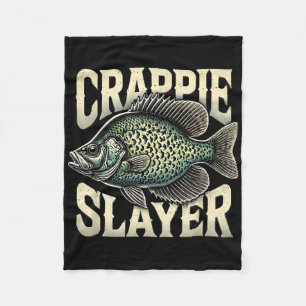 Crappie Slayer Fishing Enthusiast Gifts For Angler Fleece Blanket