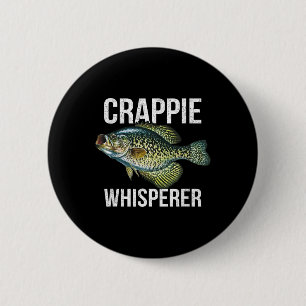 Crappie Whisperer 6 Cm Round Badge