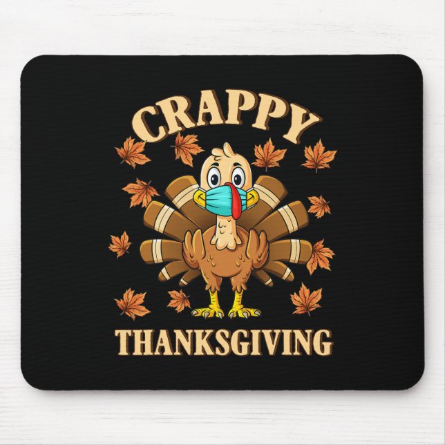 Crappy Thanksgiving Turkey Wearing A Mask Boys Gir Mouse Mat (Front)