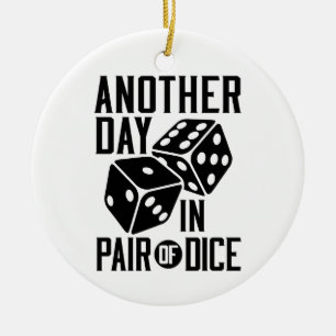 Craps Casino Another Day in Pair of Dice Ceramic Tree Decoration