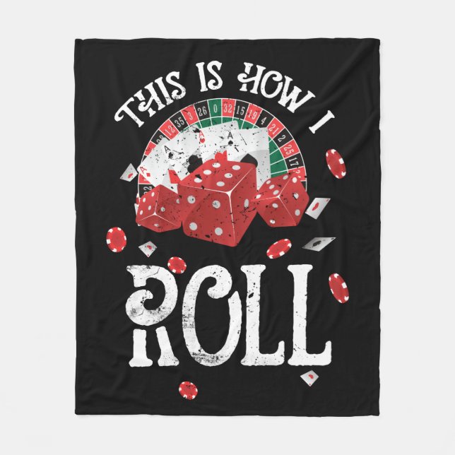 Craps This Is How I Roll Fleece Blanket (Front)
