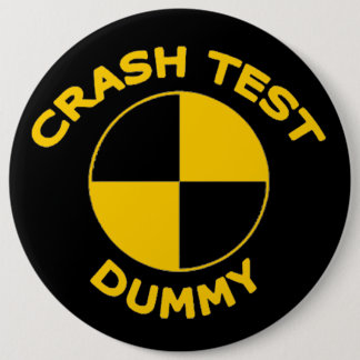Crash Test Dummy 6 Cm Round Badge