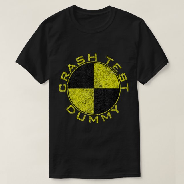 CRASH TEST DUMMY COSTUME PRETEND I'M A CRASH TEST  T-Shirt (Design Front)
