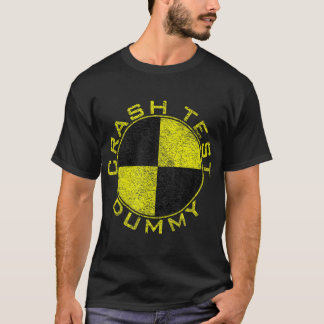CRASH TEST DUMMY COSTUME PRETEND I'M A CRASH TEST  T-Shirt