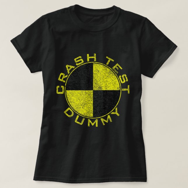CRASH TEST DUMMY COSTUME PRETEND I'M A CRASH TEST  T-Shirt (Design Front)