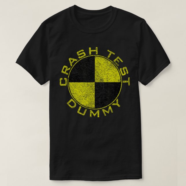 CRASH TEST DUMMY COSTUME PRETEND I'M A CRASH TEST  T-Shirt (Design Front)