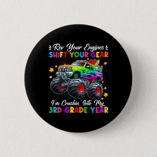 Crashin' Into My 3rd Grade Monster Truck First Day 6 Cm Round Badge