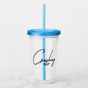 Crashing Out Funny Sarcastic Chaos Energy Acrylic Tumbler