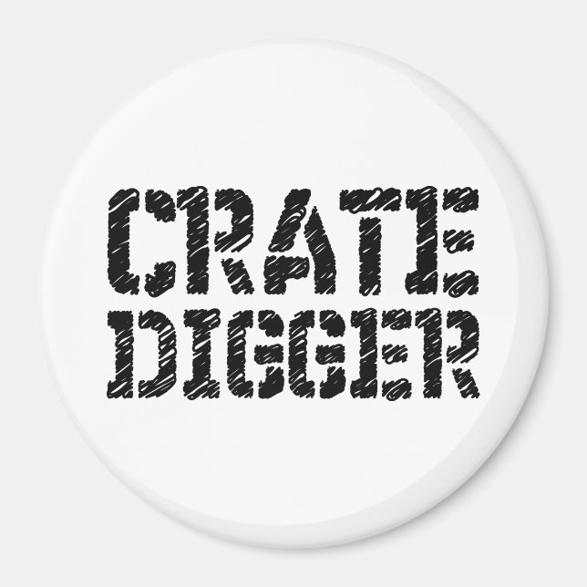 Crate Digger Magnet (Front)