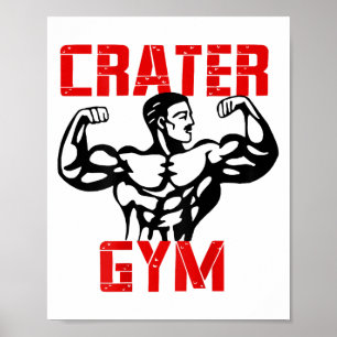 Crater Gym Poster