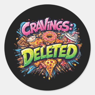 Cravings Deleted – Bold Comic Junk Food Graphic Classic Round Sticker