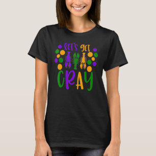 Crawfish Beer Mardi Gras Parade Party Masquerade N T-Shirt