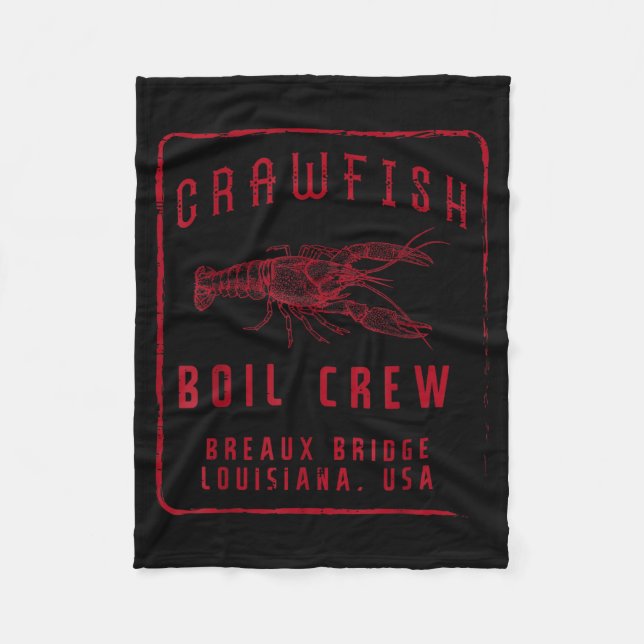 Crawfish Boil Crew Breaux Bridge Usa Crayfish Men  Fleece Blanket (Front)