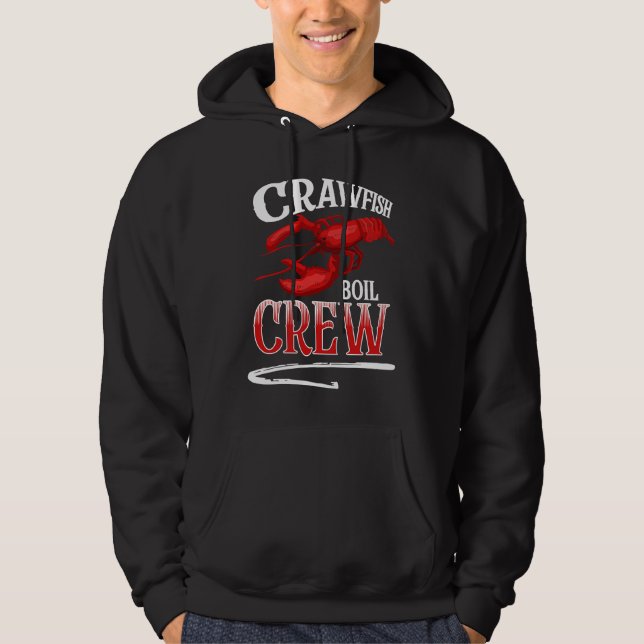 Crawfish Boil Crew Crayfish Hoodie (Front)
