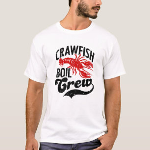 Crawfish Boil Crew Crayfish Seafood Festival Party T-Shirt