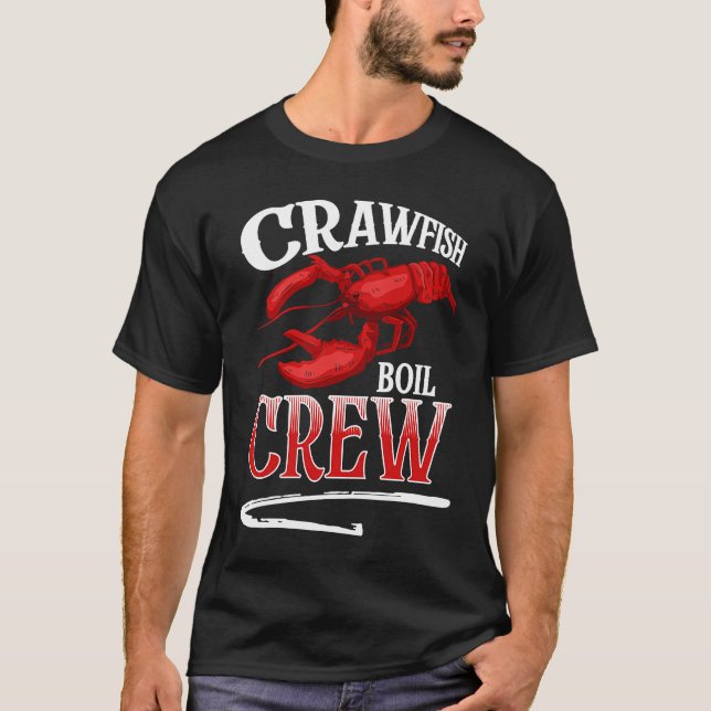 Crawfish Boil Crew Crayfish T-Shirt (Front)