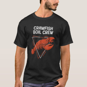 Crawfish Boil Crew Love Crayfish Texas Crawfish C T-Shirt
