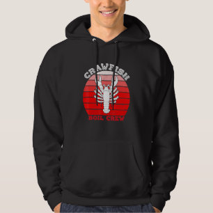 Crawfish Boil Crew Seafood Cajun Crayfish Louisian Hoodie